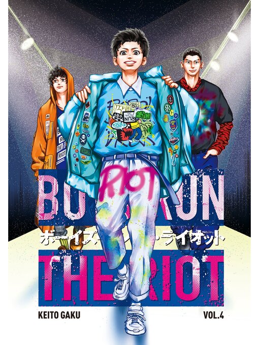 Title details for Boys Run the Riot, Volume 4 by Keito Gaku - Available